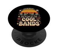 I May Be Old But I Got To See All The Cool Bands 60s 70s 80s PopSockets PopGrip Adhesivo