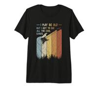 I May Be Old But I Got To See All The Cool Bands Retro Camiseta Premium