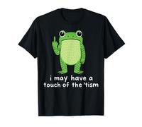 I May Have A Touch of The 'tism Camiseta