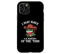 I May Have A Touch of The Tism Frog Autismo Funny Autistic Carcasa para iPhone 11 Pro