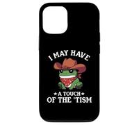 I May Have A Touch of The Tism Frog Autismo Funny Autistic Carcasa para iPhone 12/12 Pro