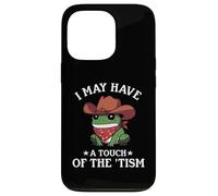 I May Have A Touch of The Tism Frog Autismo Funny Autistic Carcasa para iPhone 13 Pro