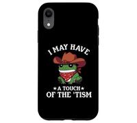 I May Have A Touch of The Tism Frog Autismo Funny Autistic Carcasa para iPhone XR