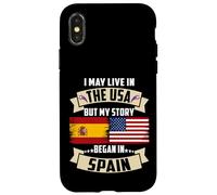 I May Live In The USA But My Story Began In España Bandera de Estados Unidos Carcasa para iPhone X/XS