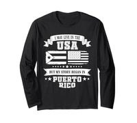 I May Live In The USA But My Story Began In Puerto Rico Manga Larga