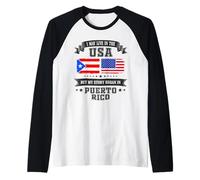 I May Live In The USA Puerto Rico Story Camiseta Manga Raglan