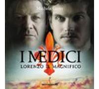I Medici - Lorenzo Il Magnifico (audiolibro)