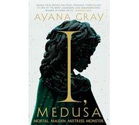 I, Medusa: An epic Greek mythology re-telling to discover this summer