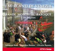 Bande Montreal Baroque - I Mercanti di Venezia