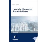 I mercati e gli strumenti finanziari di borsa