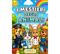 I mestieri degli animali