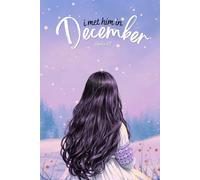 I met him in December