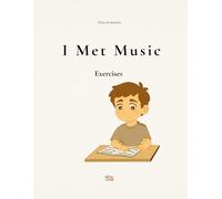I Met Music: EXERCISES