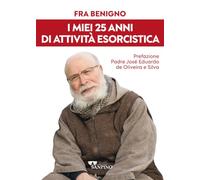 I miei 25 anni di attività esorcistica (Testimoni)
