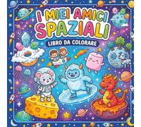 I miei amici spaziali