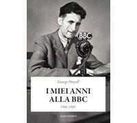 I miei anni alla BBC (1941-1943) (Presente storico)