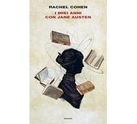 I miei anni con Jane Austen (Frontiere Einaudi)