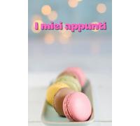 I miei appunti tratto dal libro "la maison très mignon" di Morena Muccini