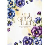 I miei giorni felici: Diario personale elegante per donne 8,25x11 (Vintage Premium Selection)