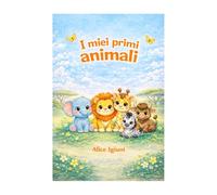 I miei primi animali: Gli animali della Savana