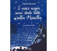 I miei sogni sono stati tutti sulla Maiella (Punta di stelle)