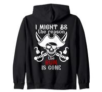 I Might Be The Reason The Rum is Gone Men Pirate Drinking Sudadera con Capucha