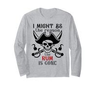 I Might Be The Reason The Rum is Gone Pirate Drinking Funny Manga Larga