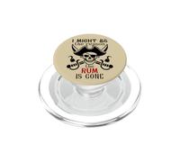 I Might Be The Reason The Rum is Gone Pirate Drinking Funny PopSockets PopGrip para MagSafe