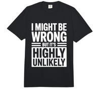 I Might Be Wrong But It's Highly Unlikely Sabelotodo Comfort Colors Adult Heavyweight T-Shirt