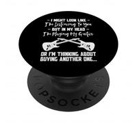 I Might Look Like I’m Listening - Funny Guitar Player Quote PopSockets PopGrip Adhesivo