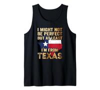 I Might Not be but at Least i´m from Texas Camiseta sin Mangas
