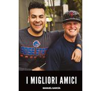 I Migliori Amici: Racconti Erotici Gay di Sesso Esplicito per Uomini Adulti: 121