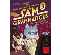 I mini gialli della grammatica. Sam Grammaticus e il passeggero misterioso del volo M-130 (Vol. 3) (I materiali)