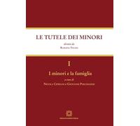 I minori e la famiglia (Le tutele dei minori)