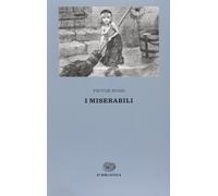 I miserabili (Vol. 1-2) (Einaudi tascabili. Biblioteca)