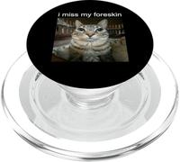 I Miss My Foreskin PopSockets PopGrip para MagSafe