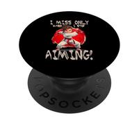 I Miss Only When I Stop Aiming PopSockets PopGrip Adhesivo
