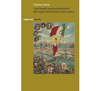 I movimenti nazional-patriottici alle origini del fascismo (1919-1920) (Università)