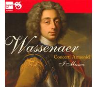 I Musici - WASSENAER: Concerti Armonici
