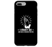 I Must Go, God Has a Mission for Me. Diseño de Manos orando Carcasa para iPhone 7 Plus/8 Plus