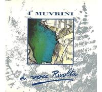 I Muvrini - A Voce Rivolta