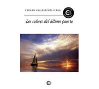 (i.n.d.) Los Colores Del Último Puerto