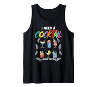 I Need A Cocktail Hold The Tail - Barra de alcohol con bebida mixta Camiseta sin Mangas