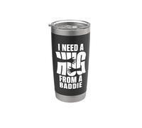 I Need A Hug from A Baddie Shirt - Cita divertida Vaso térmico de acero inoxidable de doble pared
