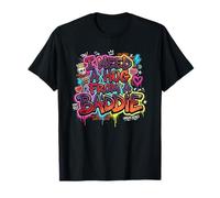 I Need A Hug from A Baddie Urban Graffiti Art Divertido Camiseta