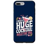 I Need A Huge Coctail Funny Adult Humor Funny Drinking Quote Carcasa para iPhone 7 Plus/8 Plus