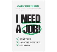 ¡Necesito un trabajo! – Destácate. Consigue la entrevista. Obtén el empleo.