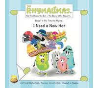 I Need a New Hat: It’s Time to Rhyme (The Rhymalimas)