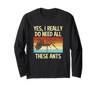 I Need All These Ants Formicarium Insect Lover Colector de Hormigas Manga Larga