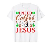 I Need Coffee and Jesus Camiseta